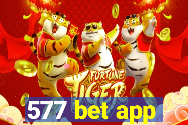 577 bet app